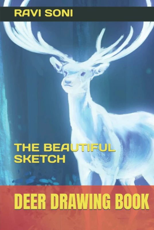DEER DRAWING BOOK: THE BEAUTIFUL SKETCH