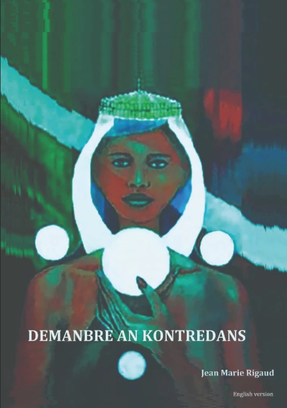 DEMANBRE AN KONTREDANS (English version)