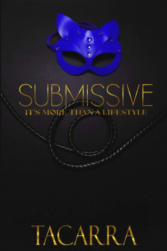 Submissive: It's More Than A Lifestyle