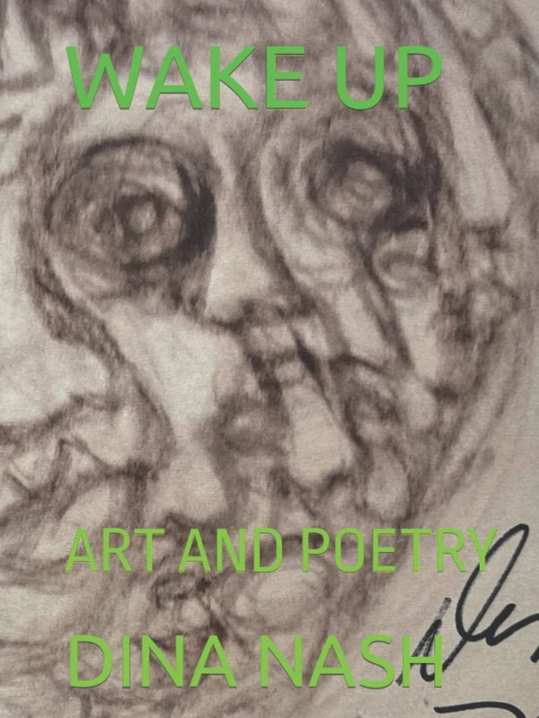 WAKE UP: ART AND POETRY