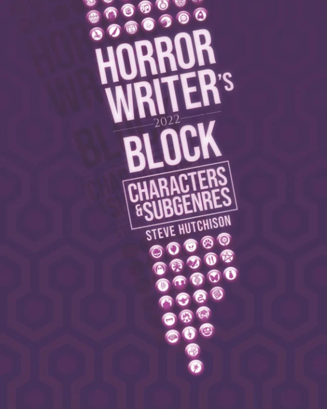 Horror Writer's Block: Characters & Subgenres (2022)