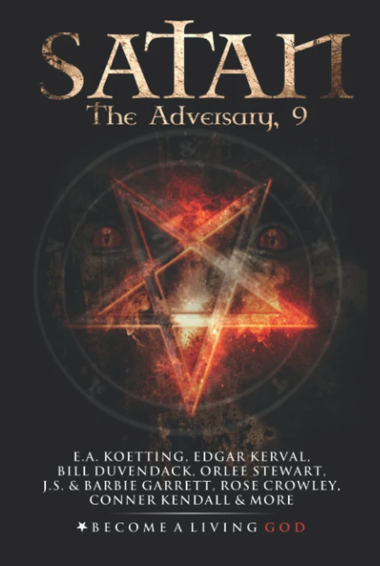 SATAN: The Adversary (The Nine Demonic Gatekeepers Saga)