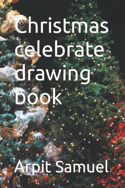 Christmas celebrate drawing book
