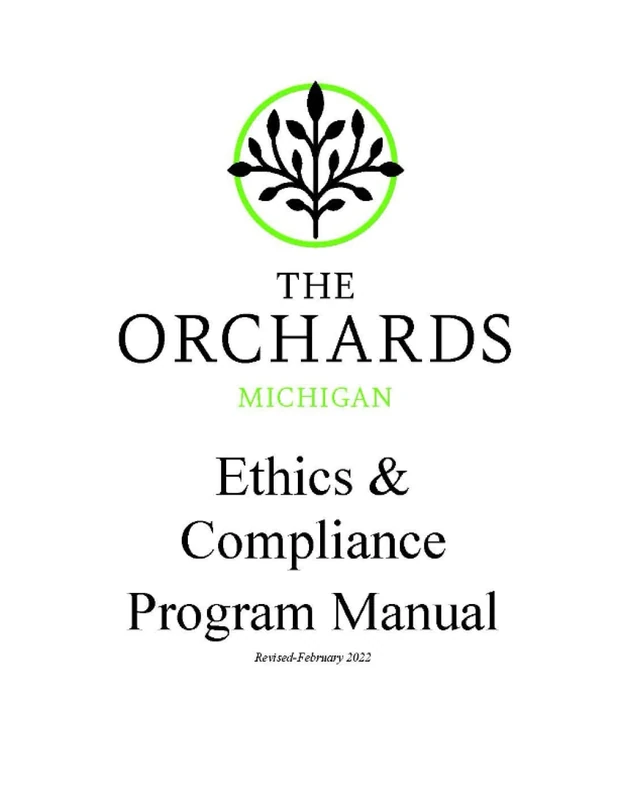 The Orchards Michigan Ethics and Compliance Manual