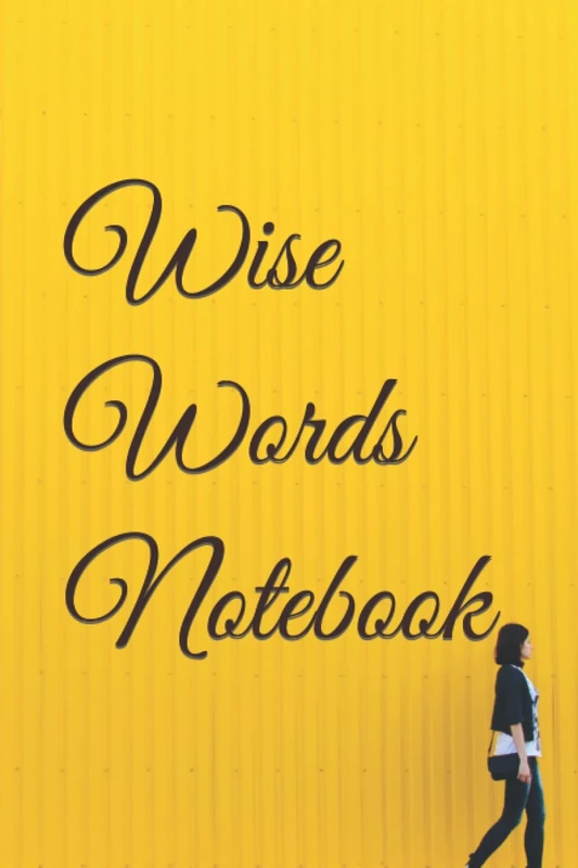 Wise Words Notebook