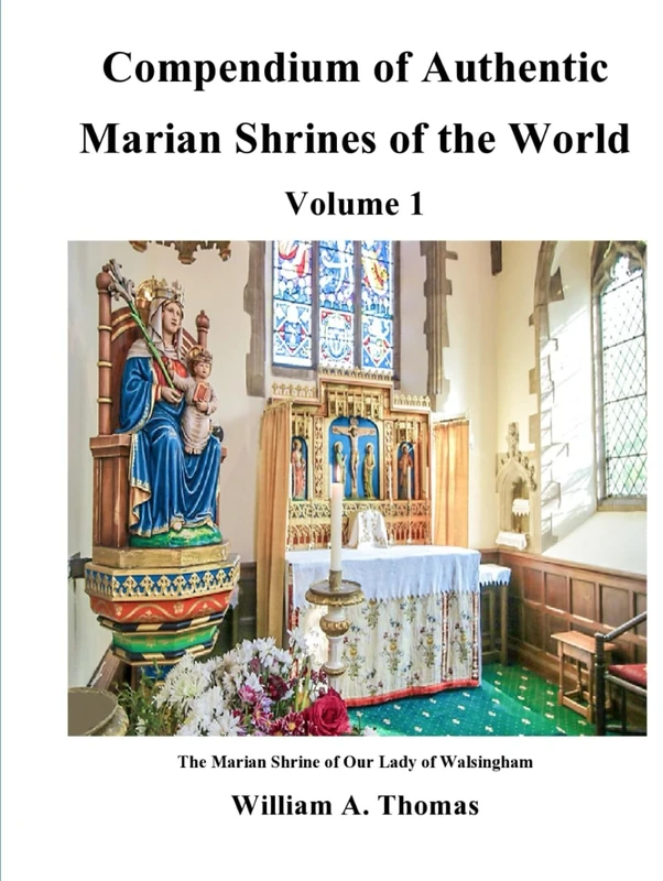 Compendium Vol 1 (Roman Catholic Orthodox Theology and Spirituality and traditional teachings of the Church with, devotions and prayers.)