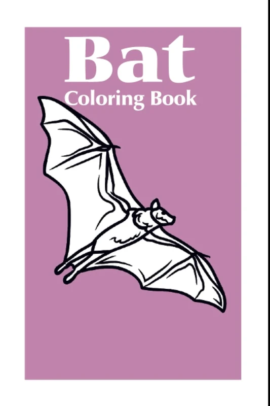Bat Coloring book for kids: ages 3 to 12 years