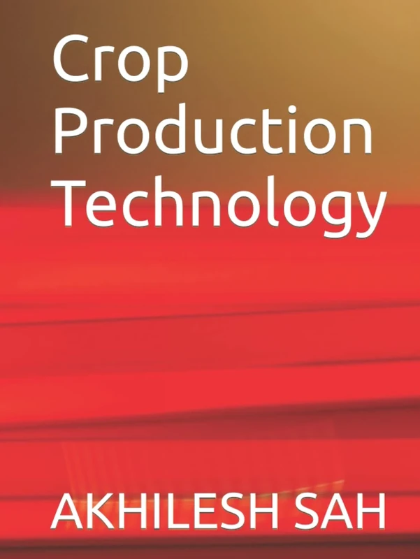 Crop Production Technology