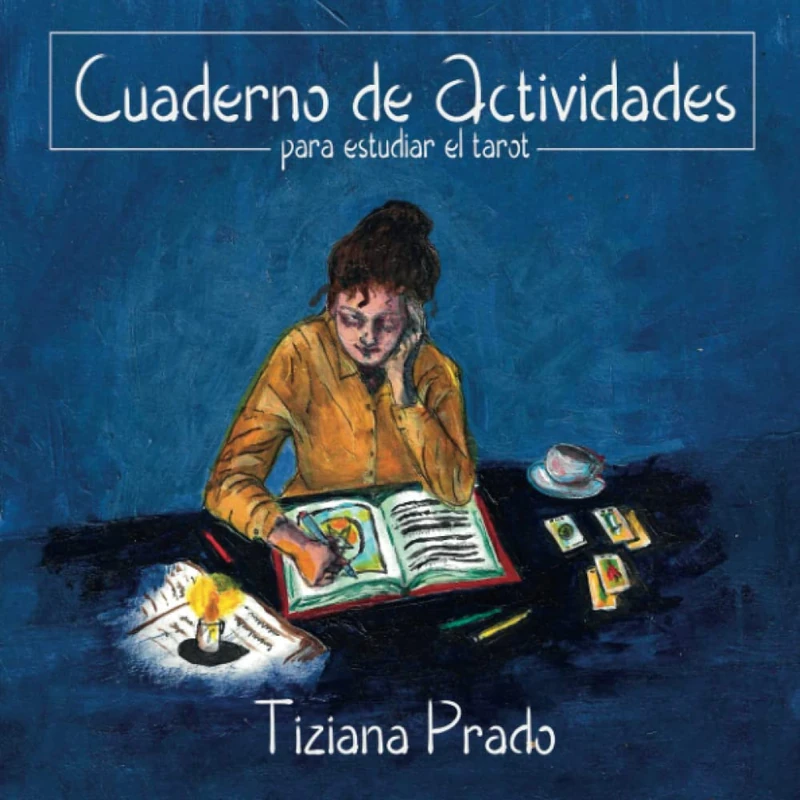 CUADERNO DE ACTIVIDADES -Para estudiar el Tarot-: Cientos de ejercicios para estudiar los significados de las cartas, las combinaciones, los símbolos y mucho mas!