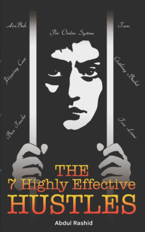 The 7 Highly Effective Hustles