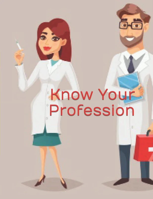 Know Your Profession: 101 Coloring Pages of Different Profession, Coloring Book for Kids, Activity Book for Children