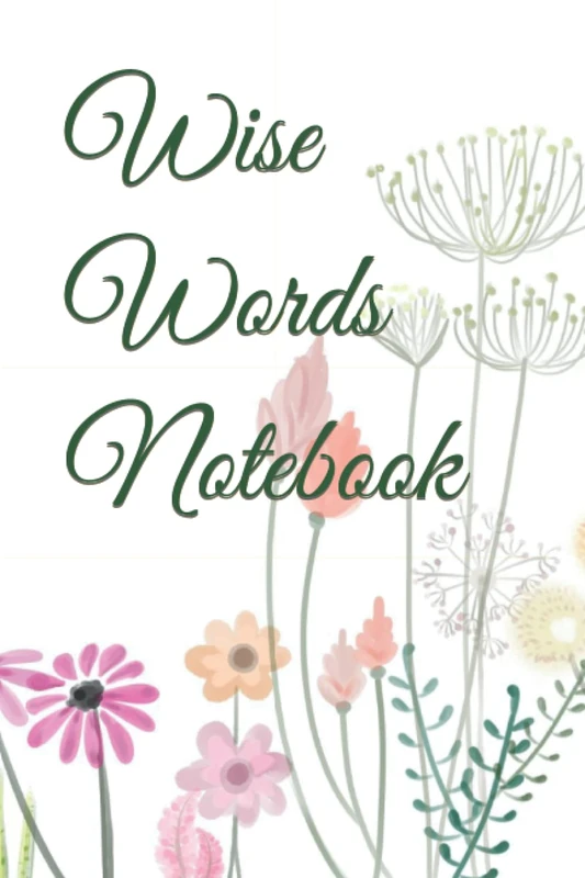Wise Words notebook