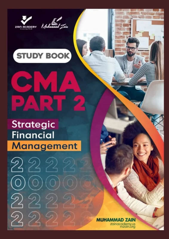 CMA Part 2 Strategic Financial Management 2022 [Study Book]
