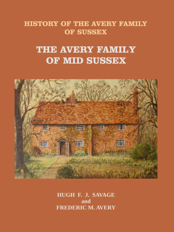 The Avery Family of Mid Sussex