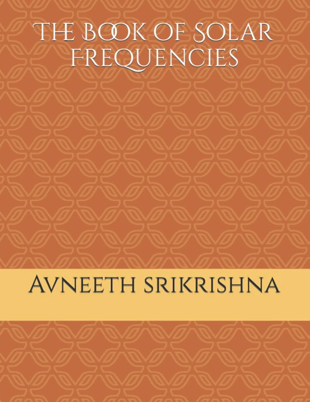 The Book of Solar Frequencies