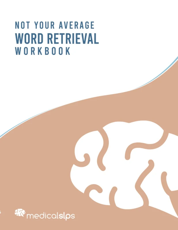 Word Retrieval Workbook (Not Your Average Workbooks)