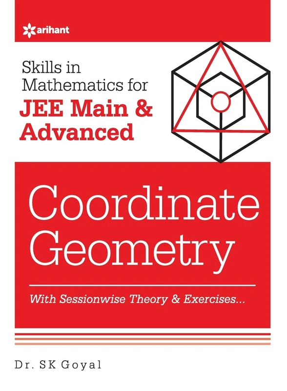 Arihant Skills in Mathematics - Coordinate Geometry for JEE