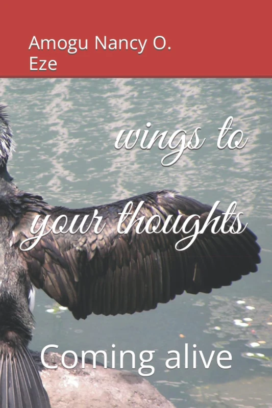 wings to your thoughts: Coming alive