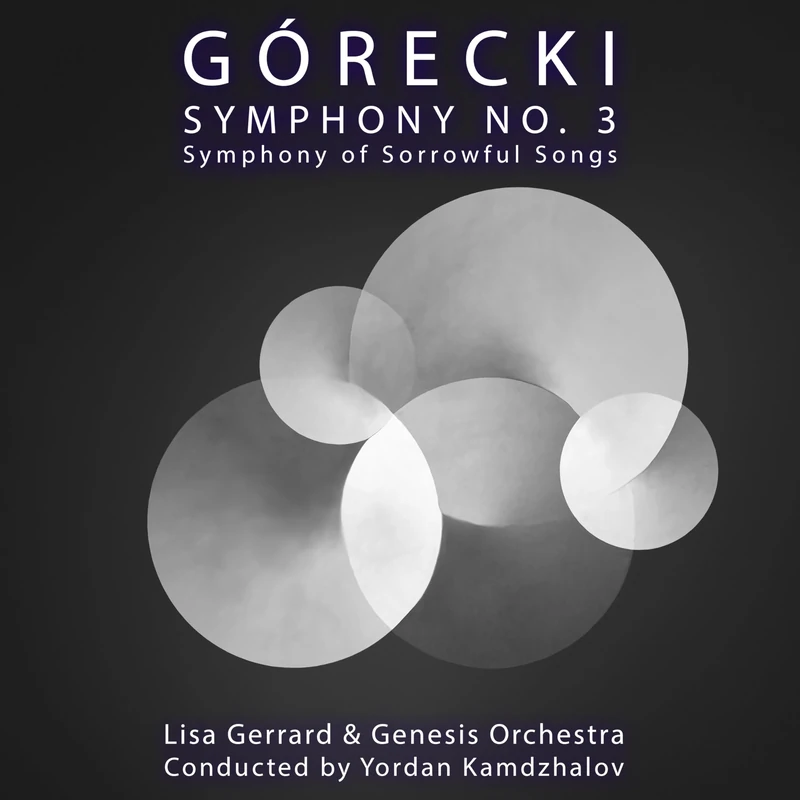 Gorecki Symphony No. 3 - Symphony of Sorrowful Songs Digital Album