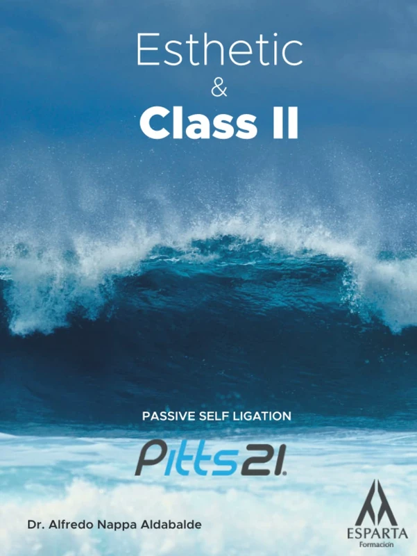 Esthetics & Class II: Pitts21 Passive Self ligating