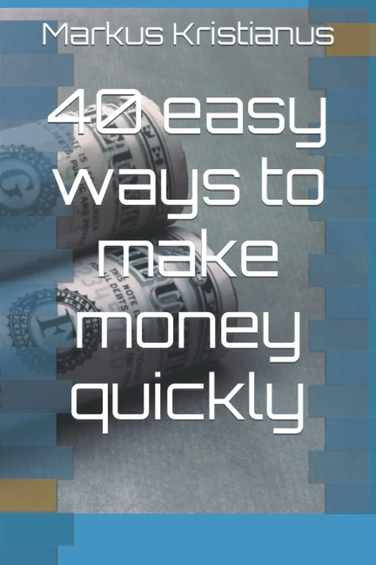 40 easy ways to make money quickly - Image 1