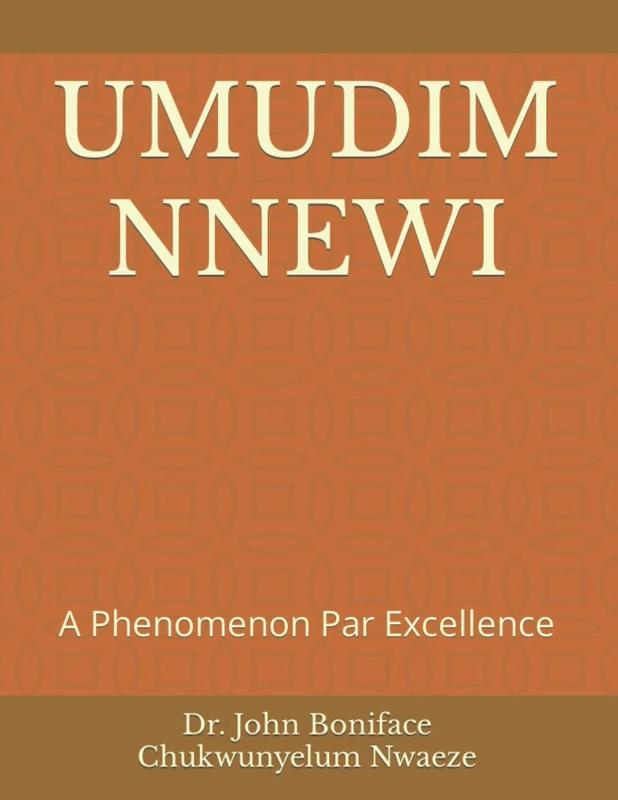 UMUDIM NNEWI: A Phenomenon Par Excellence