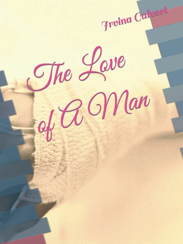 The Love of A Man - Image 1