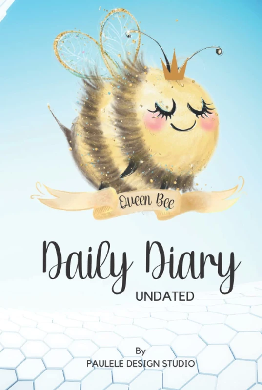 Queen Bee Daily Diary: Undated: A day per page diary for the Queen Bee in your life - Image 1