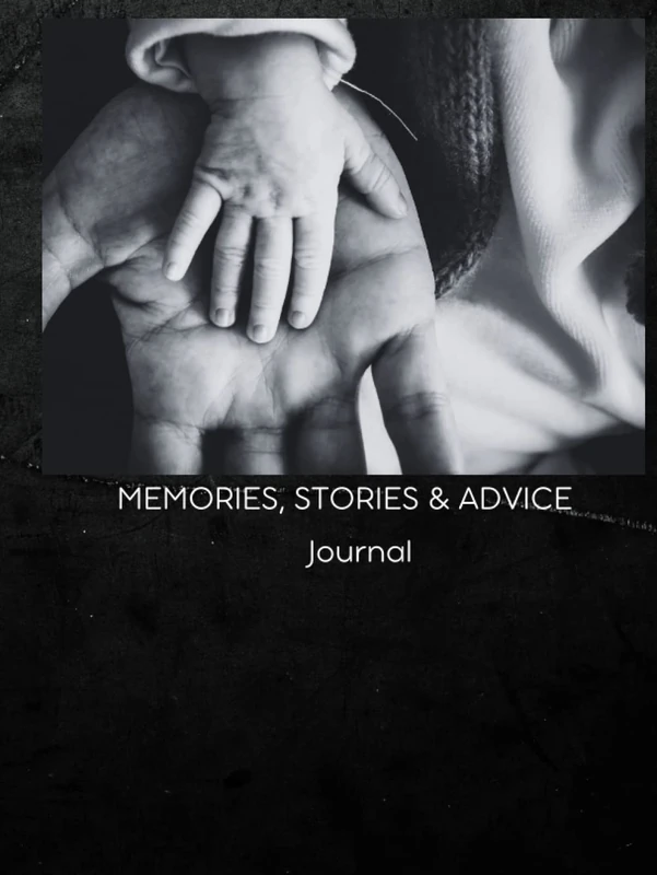 Memories, Stories & Advice: A JOURNAL SERIES (Hardcover)