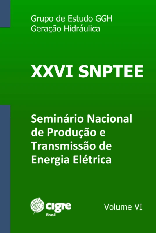 XXVI SNPTEE - Volume VI - Seminário Nacional de Produção e Transmissão de Energia Elétrica: Geração Hidráulica (Anais de Eventos do CIGRE-Brasil) - Image 1