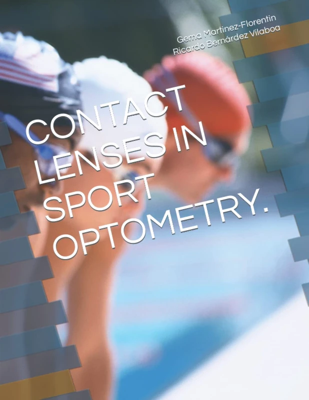 CONTACT LENSES IN SPORT OPTOMETRY.