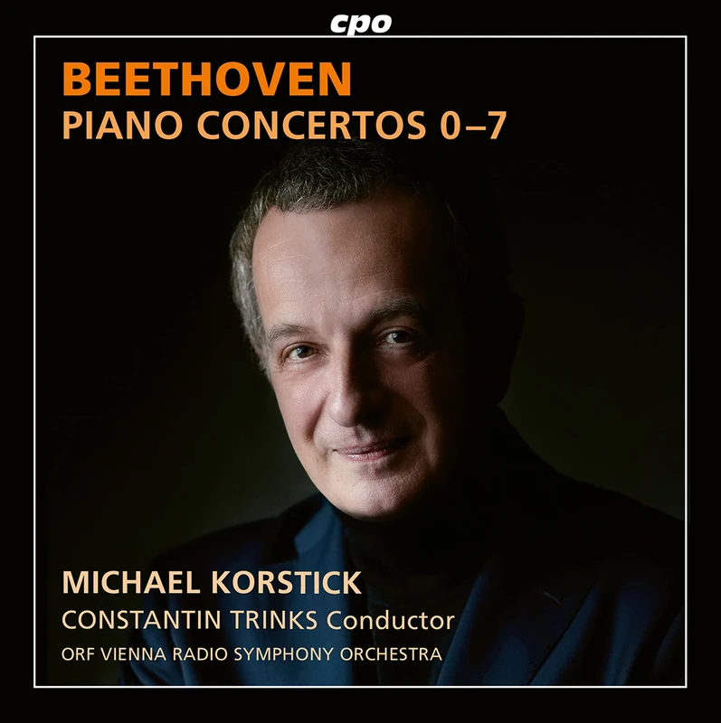 Ludwig van Beethoven: Piano Concertos 0-7; Rondo in B flat WoO 6
