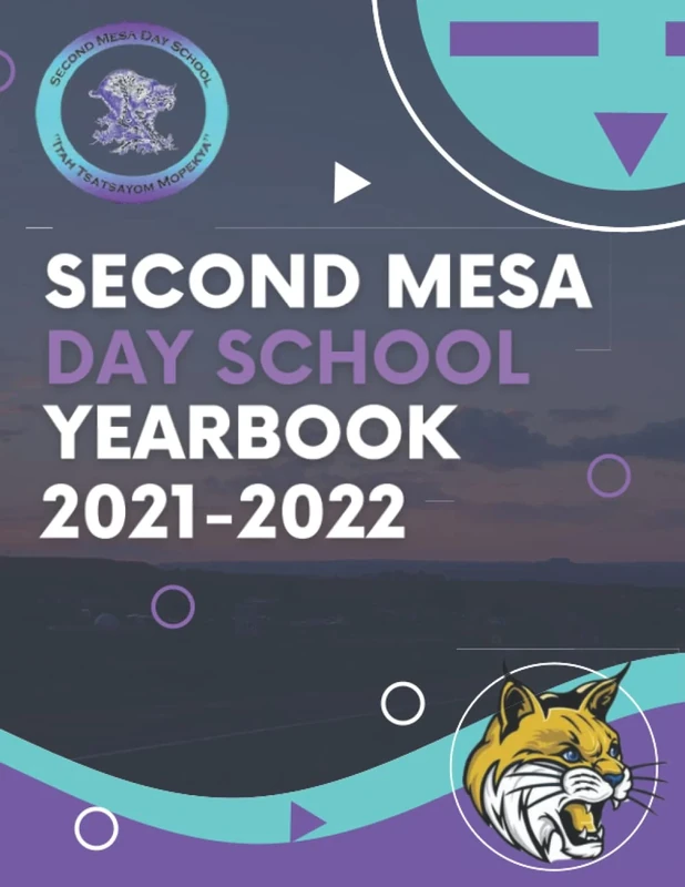 Second Mesa Day School Yearbook 2021-2022 - Image 1