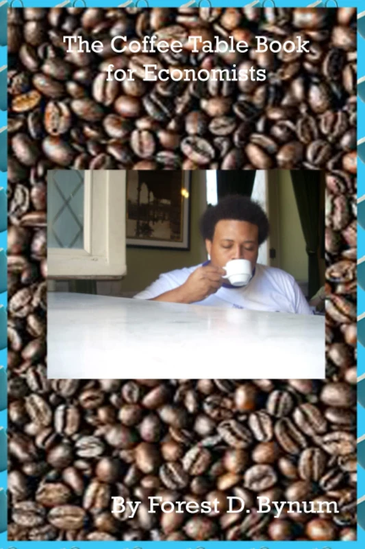 The Coffee Table Book for Economists - Image 1