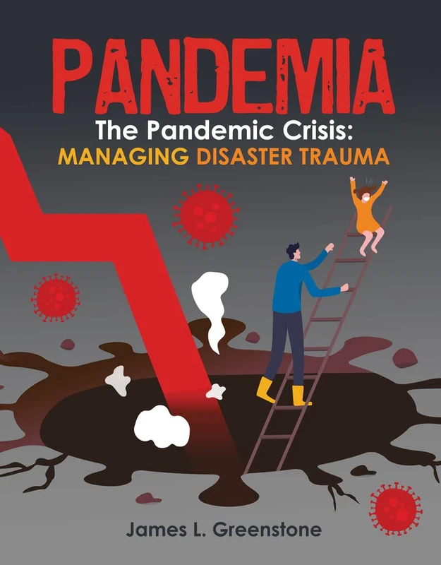 Pandemia: The Pandemic Crisis: Managing Disaster Trauma - Image 1