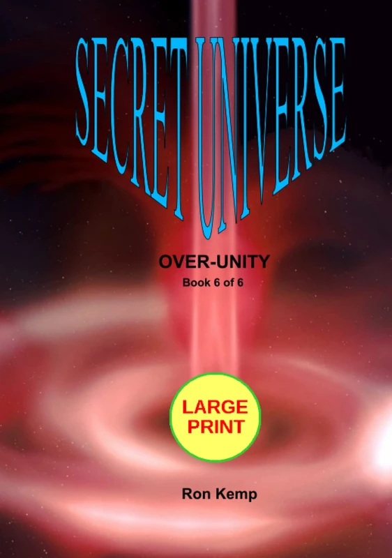 SECRET UNIVERSE: OVER-UNITY (SECRET UNIVERSE LARGE PRINT) - Image 1