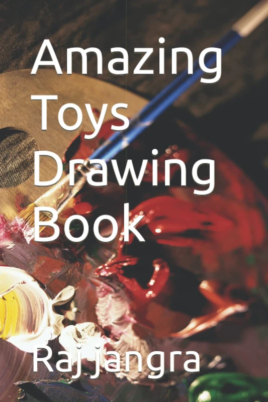 Amazing Toys Drawing Book