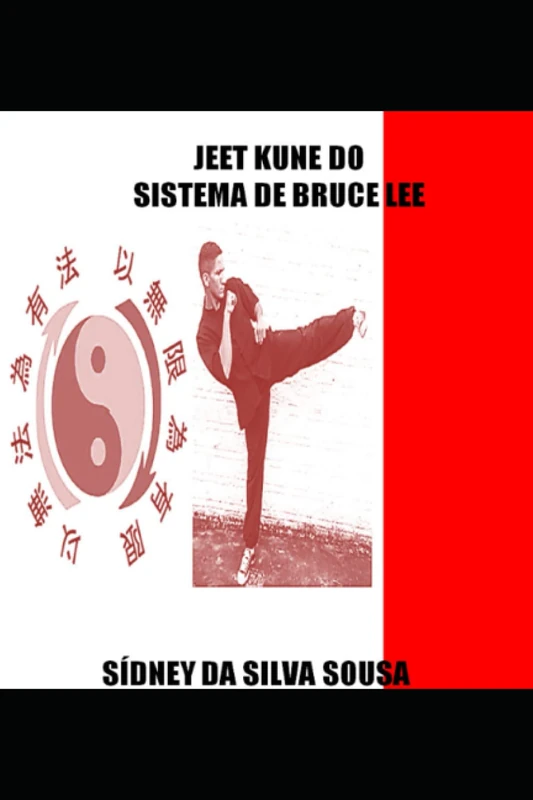 JEET KUNE DO SISTEMA DE BRUCE LEE