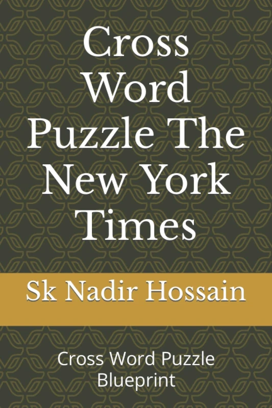 Cross Word Puzzle The New York Times: Cross Word Puzzle Blueprint
