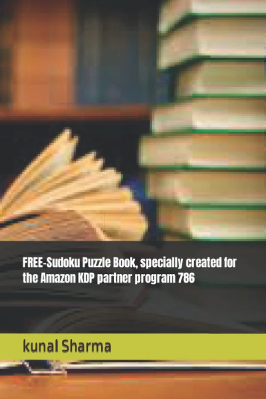 FREE-Sudoku Puzzle Book, specially created for the Amazon KDP partner program 786