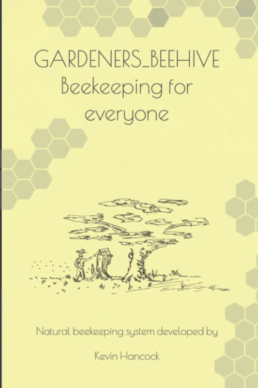 Gardeners_beehive beekeeping for everyone