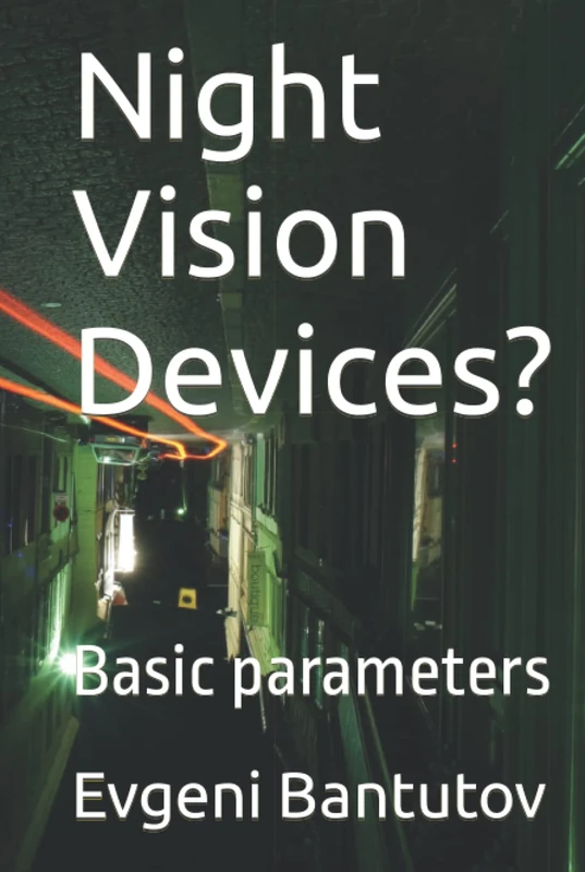 Night Vision Devices?: Basic parameters