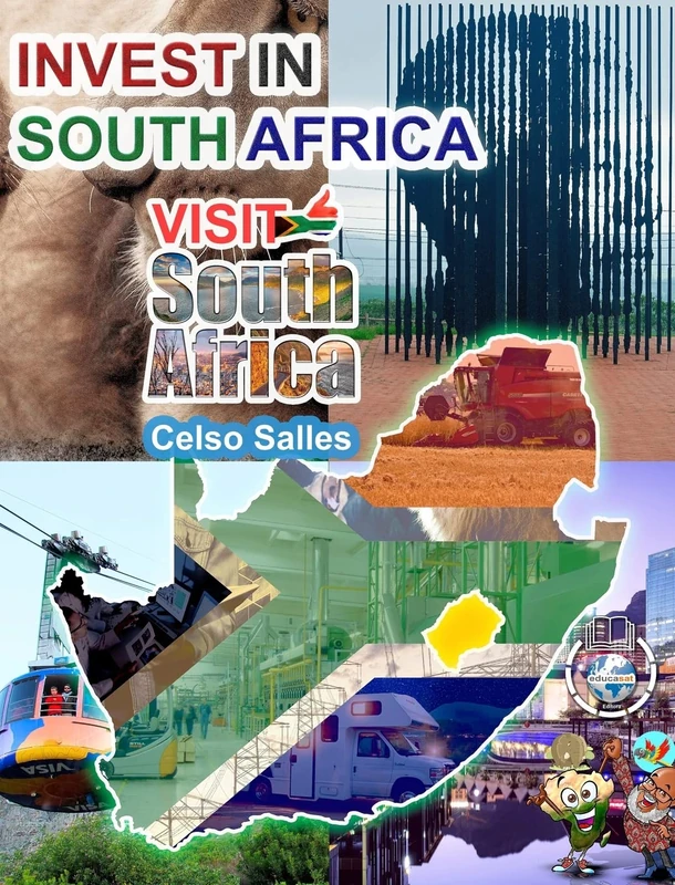 INVEST IN SOUTH AFRICA - VISIT SOUTH AFRICA - Celso Salles: Invest in Africa Collection
