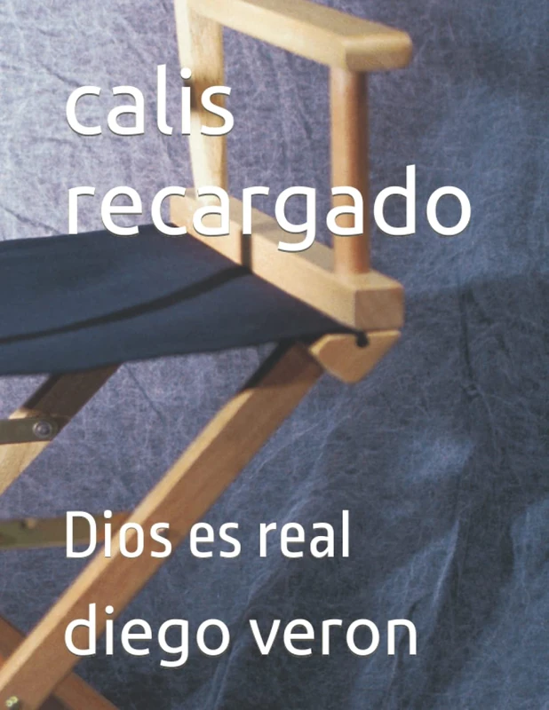 calis recargado: Dios es real