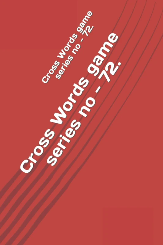 Cross Words Game Series No. 72 - Puzzle Book