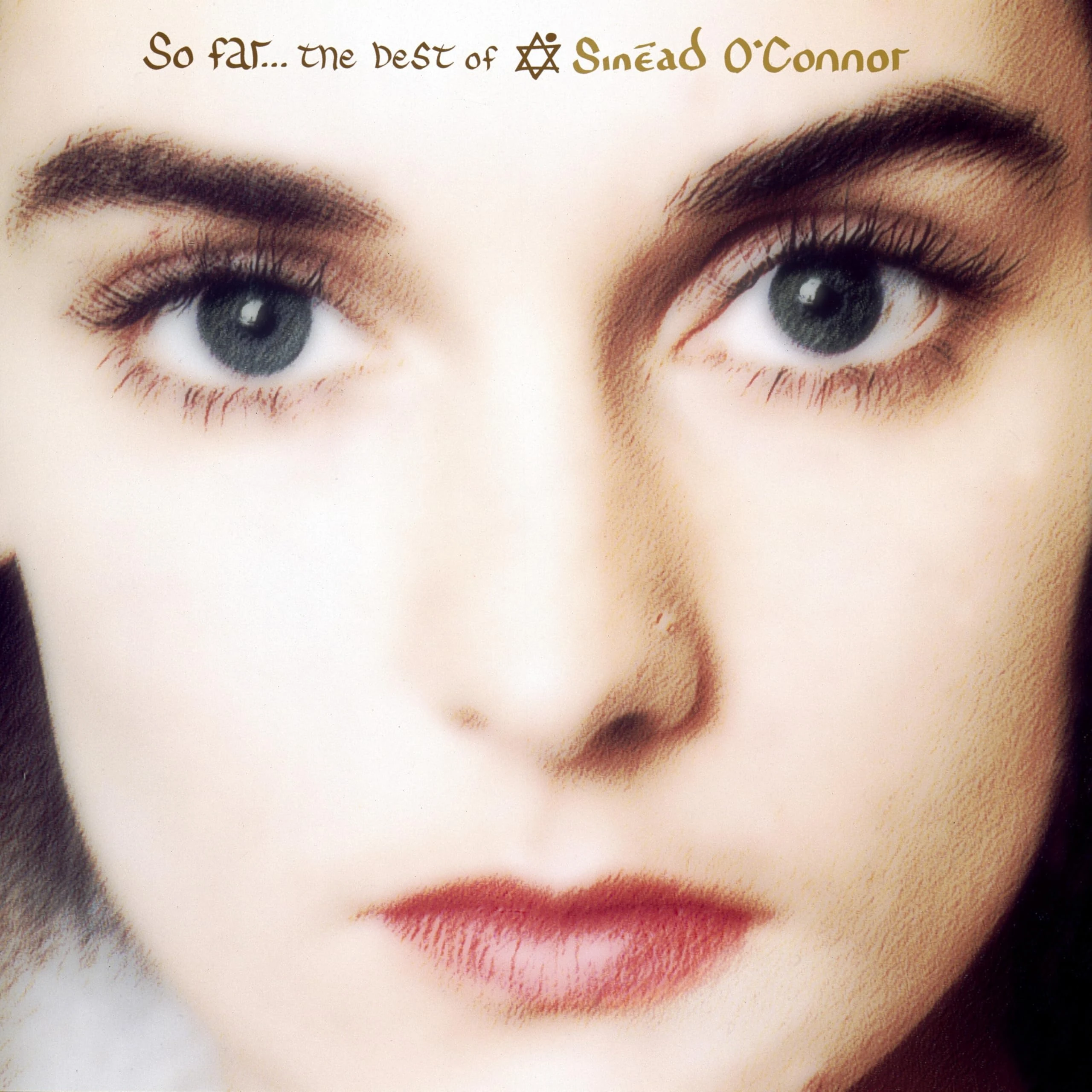 So Far: The Best of Sinéad O'Connor