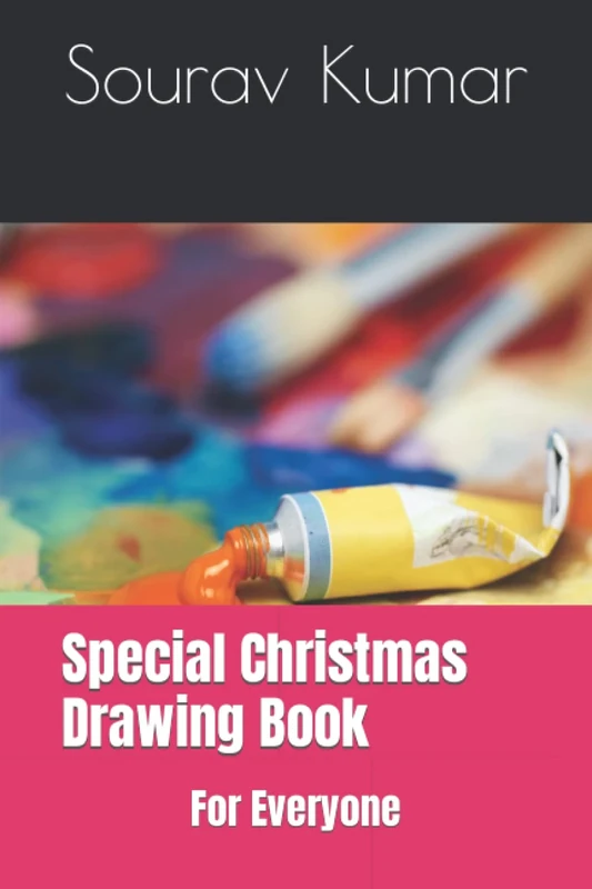 Special Christmas Drawing Book: For Everyone