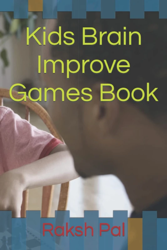 Kids Brain Improve Games Book
