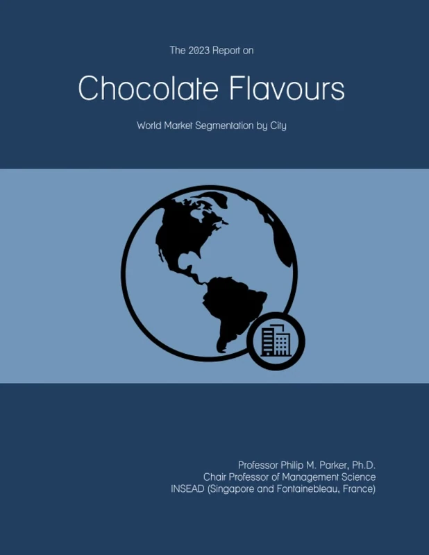 The 2023 Report on Chocolate Flavours: World Market Segmentation by City - Image 1