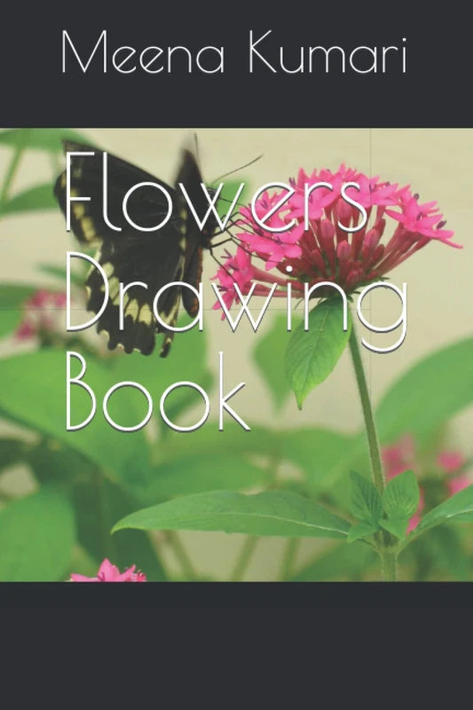 Flowers Drawing Book